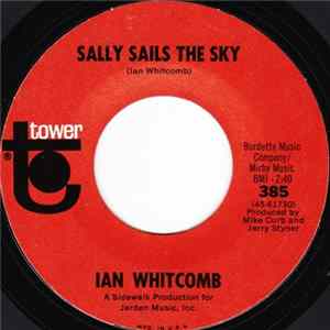Ian Whitcomb - Sally Sails The Sky / Groovy Day Mp3