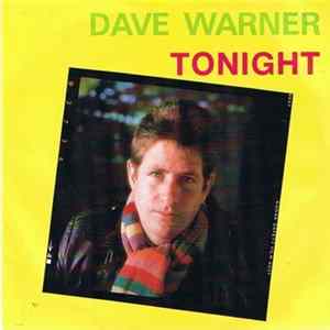 Dave Warner - Tonight Mp3