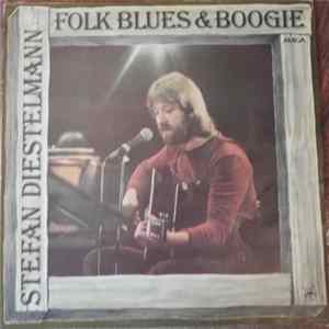 Stefan Diestelmann - Folk Blues & Boogie Mp3