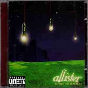 Allister - Before The Blackout Mp3