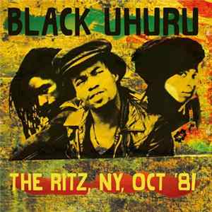 Black Uhuru - The Ritz, NY, Oct '81 Mp3