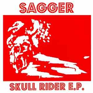 Sagger - Skull Rider E.P. Mp3