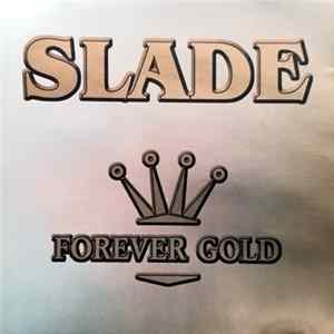Slade - Forever Gold Mp3
