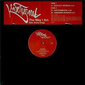 Knoc-Turn'al Featuring Snoop Dogg - The Way I Am Mp3