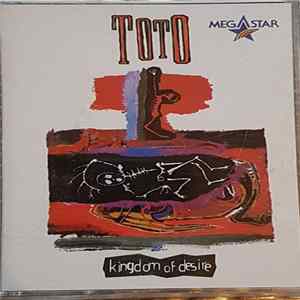 Toto - Kingdom Of Desire Mp3