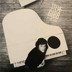 Steve Gibb - Let My Song Mp3