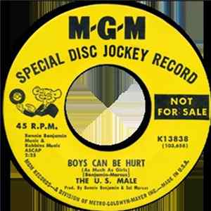 The U. S. Male - Boys Can Be Hurt (As Much As Girls) / The Trouble With You Is Mp3