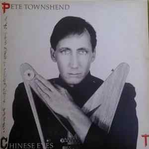 Pete Townshend - All The Best Cowboys Have Chinese Eyes Mp3