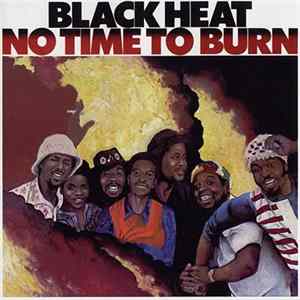Black Heat - No Time To Burn Mp3