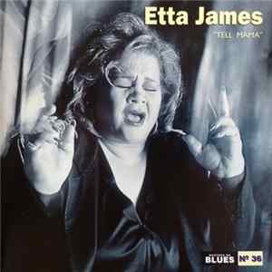 Etta James - Tell Mama Mp3