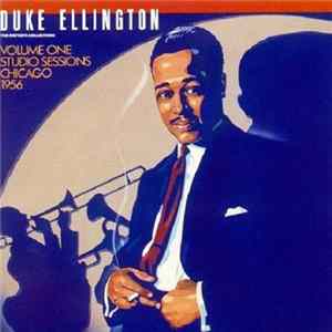 Duke Ellington - The Private Collection: Volume 1, Studio Sessions, Chicago 1956 Mp3