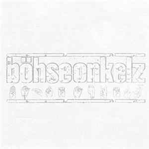 Böhse Onkelz - Weiß Mp3