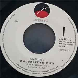 Simply Red - If You Don't Know Me By Now Mp3
