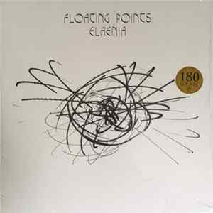 Floating Points - Elaenia Mp3