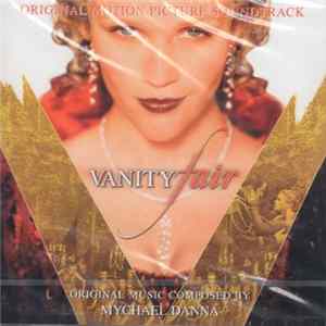 Mychael Danna - Vanity Fair (Original Motion Picture Soundtrack) Mp3