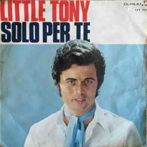 Little Tony - Solo Per Te Mp3