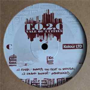 Various - T.O.2.C. Tale Of 2 Cities Mp3