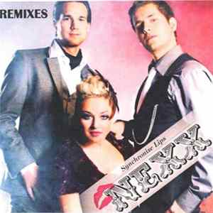 NEXX - Synchronize Lips (Remixes) Mp3