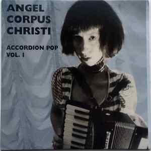 Angel Corpus Christi - Accordion Pop Vol. 1 Mp3