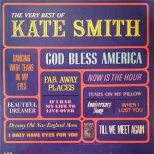 Kate Smith - The Very Best Of Kate Smith Mp3