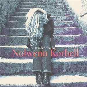 Nolwenn Korbell - Bemdez C'Houloù Mp3