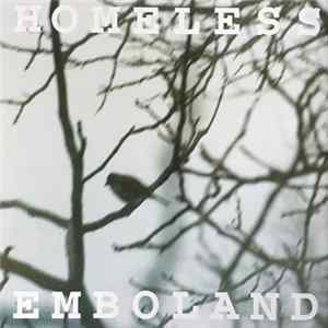 Homeless - Emboland Mp3