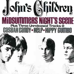 John's Children - Midsummers Night's Scene Mp3