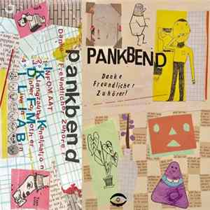 Pankbend - Danke Freundlicher Zuhörer! Mp3