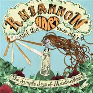 Rhiannon Hart And The Umm-Ahh's - The Simple Joys Of Maidenhood Mp3