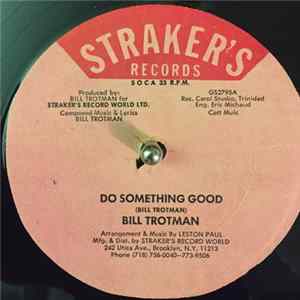 Bill Trotman - Do Something Good Mp3