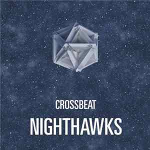Crossbeat - Nighthawks Mp3