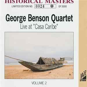 The George Benson Quartet - Live At "Casa Caribe" Volume 2 Mp3