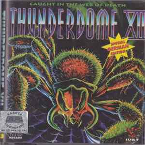 Various - Thunderdome XII - Caught In The Web Of Death Mp3