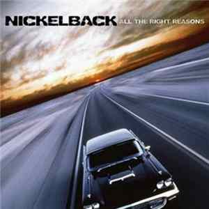 Nickelback - All The Right Reasons Mp3