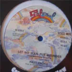 First Choice - Let No Man Put Asunder Mp3