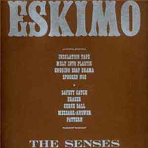 Eskimo - The Senses Mp3