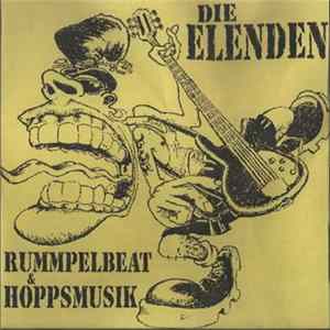 Die Elenden - Rummpelbeat & Hoppsmusik Mp3