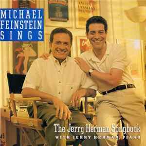 Michael Feinstein With Jerry Herman - Michael Feinstein Sings The Jerry Herman Songbook Mp3