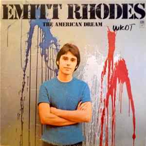 Emitt Rhodes - The American Dream Mp3