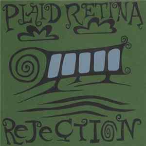 Plaid Retina - Rejection Mp3
