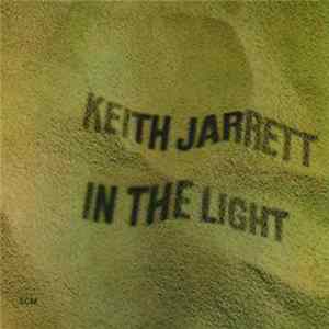 Keith Jarrett - In The Light Mp3