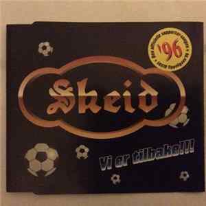 Knut Akselsen - Skeid - Vi Er Tilbake!!! Mp3