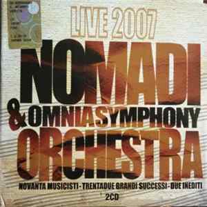 Nomadi & The Omnia Symphony Orchestra - Live 2007 Mp3