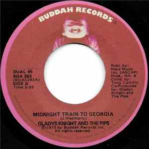 Gladys Knight And The Pips - Midnight Train To Georgia Mp3