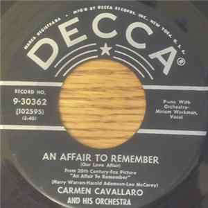 Carmen Cavallaro And His Orchestra - An Affair To Remember / While The Night Wind Sings Mp3
