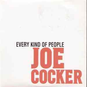Joe Cocker - Every Kind Of People Mp3