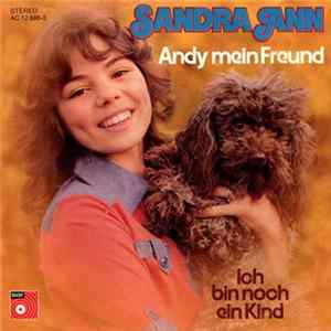 Sandra Ann - Andy Mein Freund / Ich Bin Noch Ein Kind Mp3