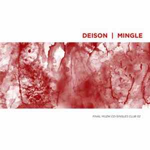 Deison | Mingle - Final Muzik CD-Singles Club 02 /Low Blood Pressure Mp3