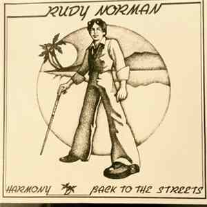Rudy Norman - Harmony / Back To The Streets Mp3