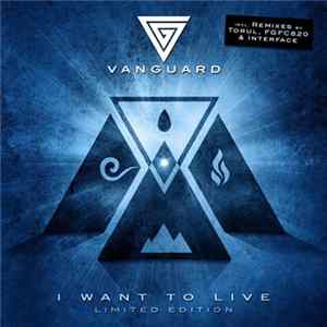Vanguard - I Want To Live Mp3